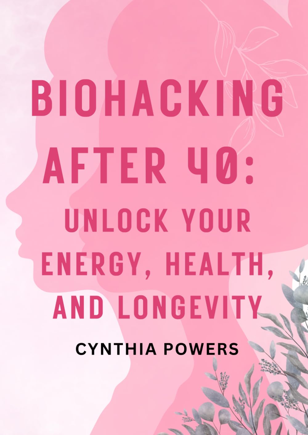 Biohacking After 40