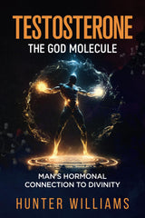 Testosterone: The God Molecule | BioWitel