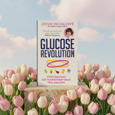Cover of Glucose Revolution book by Jessie Inchauspé explaining blood sugar management and health hacks
